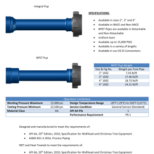 DEENPU Pup Joints NPST and Integral - 2 to 4 inch 1502/1002, 15000 PSIG, uniform bore design, custom lengths for frac flowback
